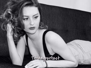 Tiffanyperfect