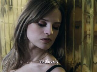 Tinalovely