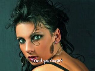 Trustyourheart