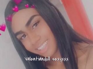 Valentiandoll_sexyxxx