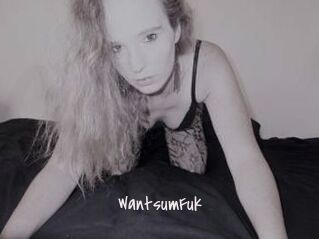 WantsumFuk