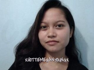 XHOTTIEMEGANYOUNGX