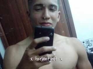 X_ferlantihot_X
