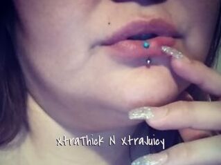 XtraThick_N_XtraJuicy