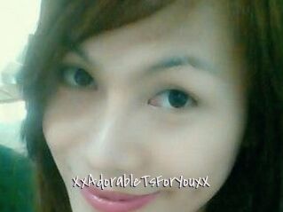 XxAdorableTsForYouxX