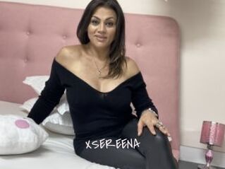 XSEREENA