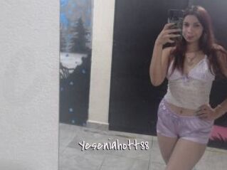 Yeseniahott88