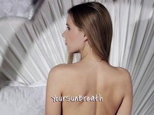 YourSunBreath