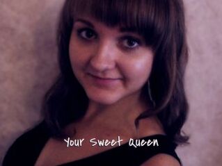 Your_Sweet_Queen
