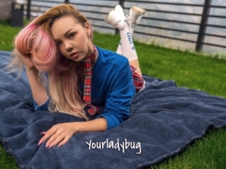 Yourladybug