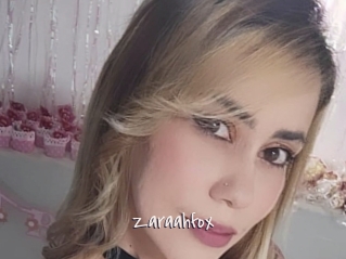Zaraahfox
